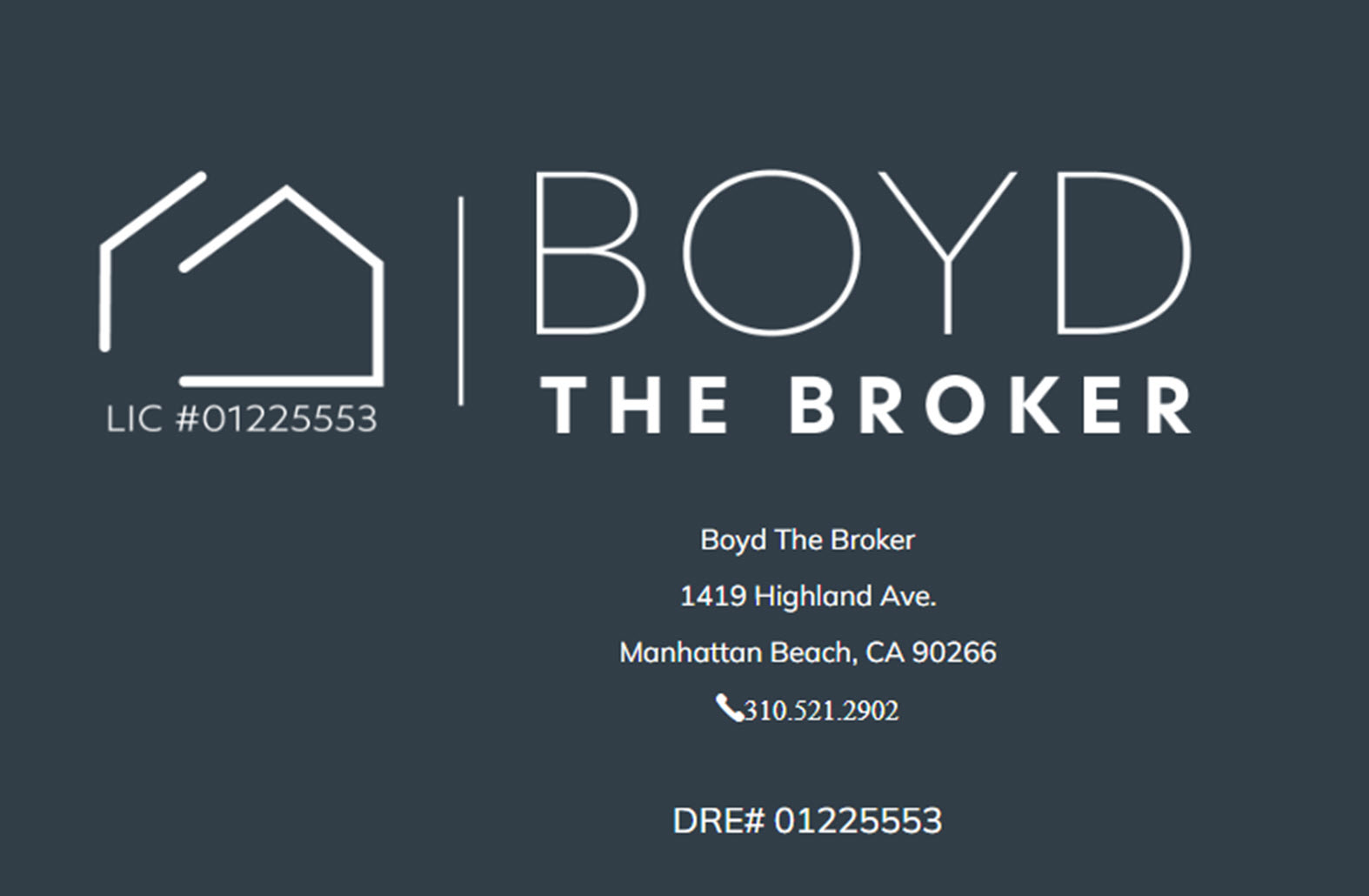 Boyd the Broker | Real Estate business image in Manhattan Beach, CA